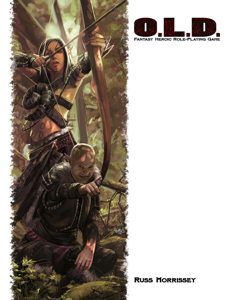 O.L.D. The Fantasy Heroic Roleplaying Game v1.3 Hardcover