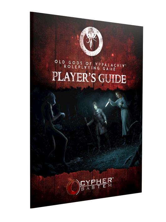 Old Gods of Appalachia RPG: Player's Guide