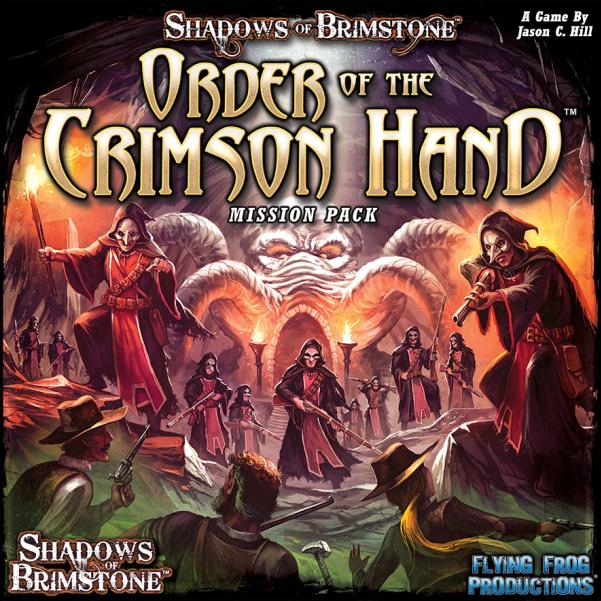 Shadows of Brimstone: Order of the Crimson Hand - Mission Pack